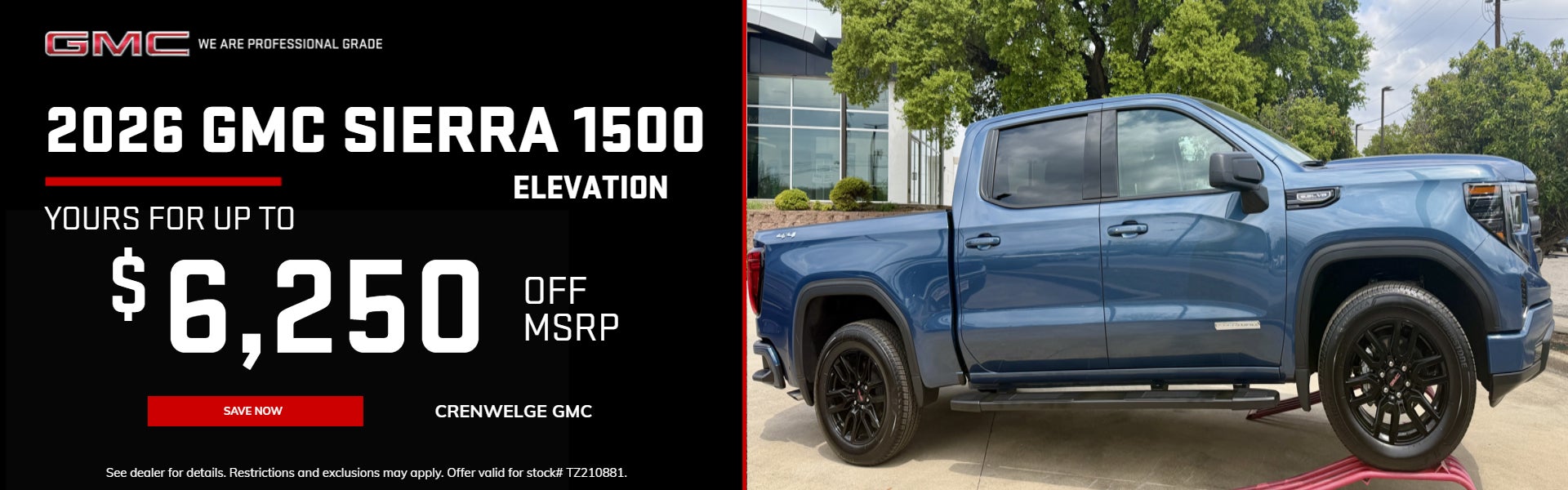 2026 GMC SIERRA 1500 ELEVATION UP TO $6,250 OFF MSRP